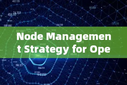 Node Management Strategy for OpenVPN